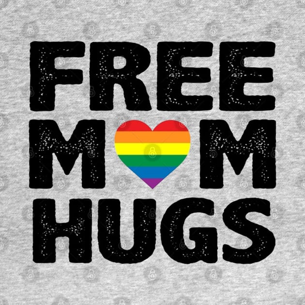 Free Mom Hugs Pride by DowlingArt